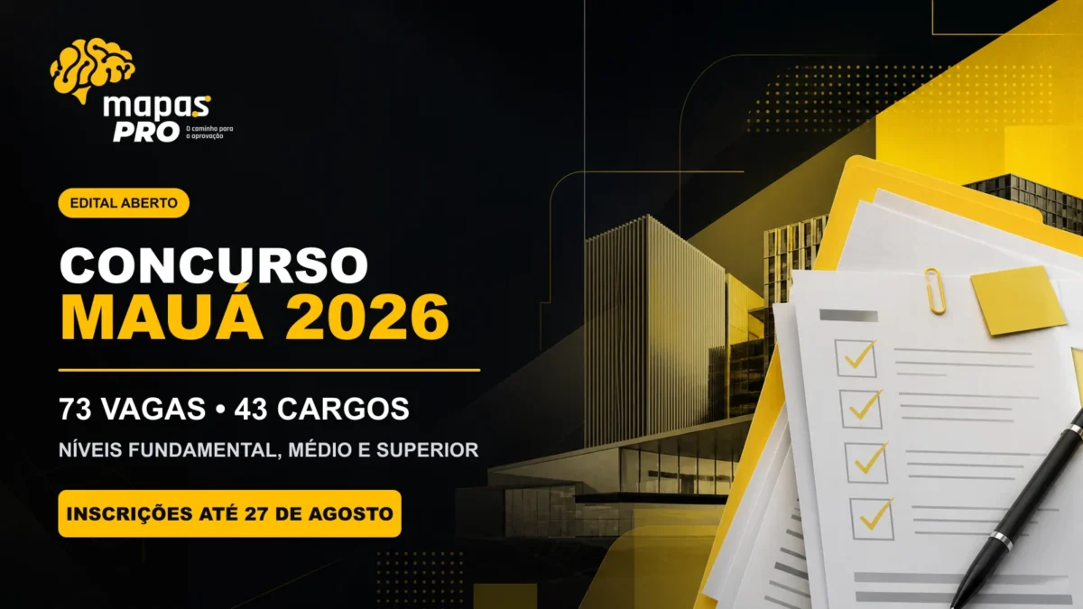 Concurso Mauá 2026 em identidade visual Mapas Pro, com 73 vagas em 43 cargos e inscrições abertas