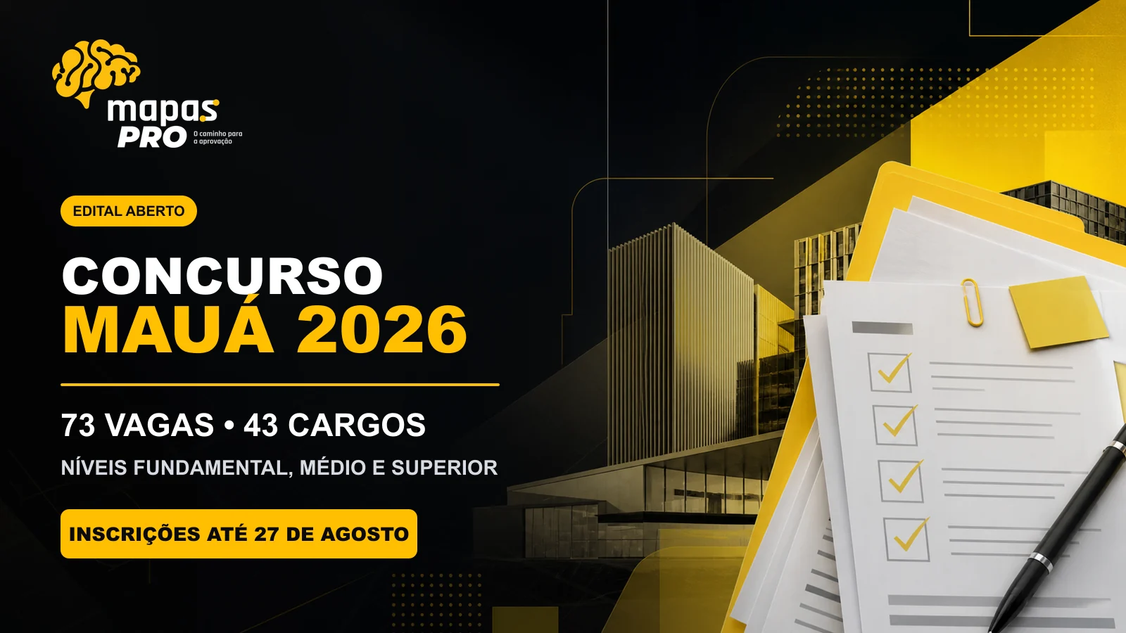 Concurso Mauá 2026 em identidade visual Mapas Pro, com 73 vagas em 43 cargos e inscrições abertas