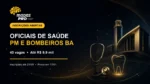 Concurso SAEB 03/2026 para oficiais de saúde da PM e Bombeiros da Bahia