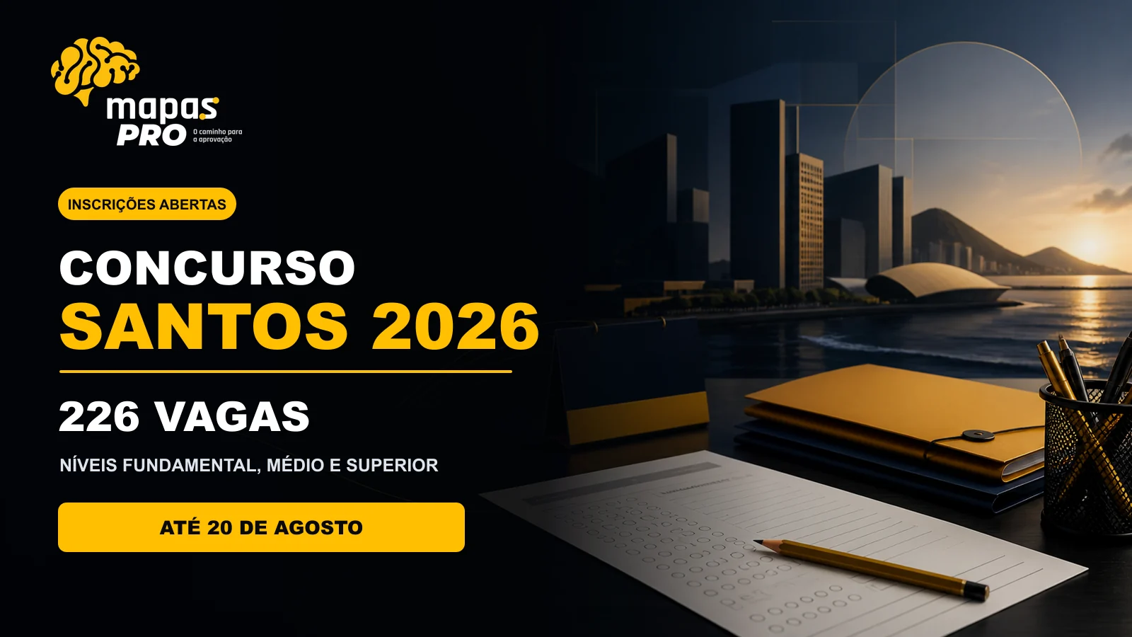 Concurso Santos 2026 em identidade visual Mapas Pro, com 226 vagas e inscricoes ate 20 de agosto