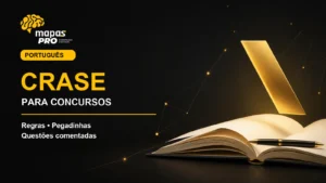 Crase para concursos: regras, pegadinhas e questões comentadas de Português