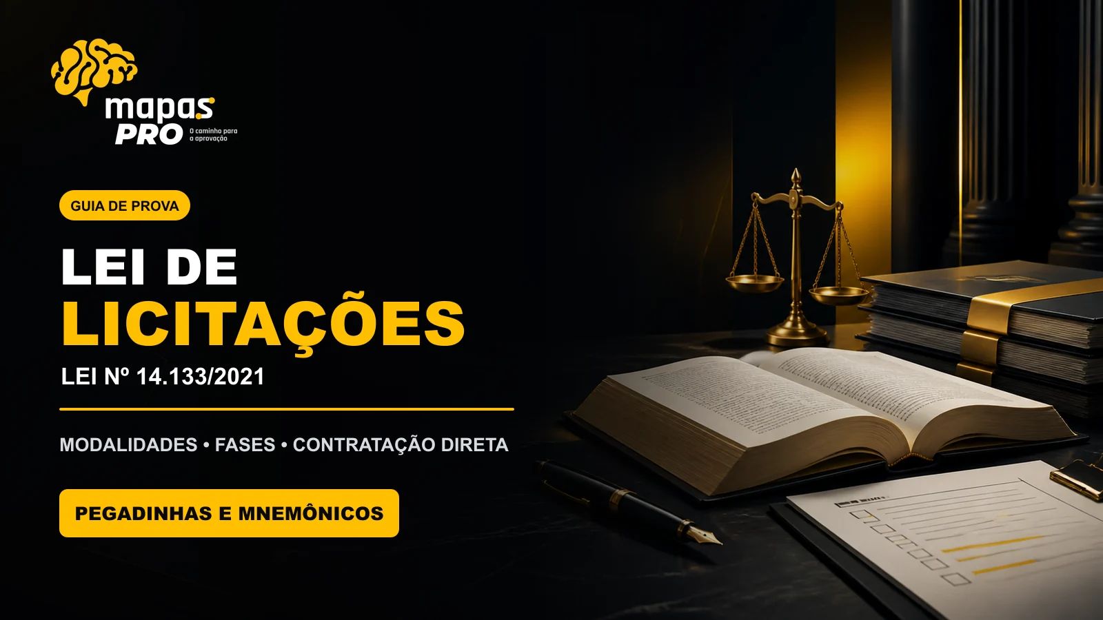 Lei de Licitações para concursos em identidade visual Mapas Pro, com modalidades, fases, contratação direta, pegadinhas e mnemônicos