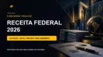 Concurso Receita Federal 2026 com 146 vagas e edital previsto para dezembro