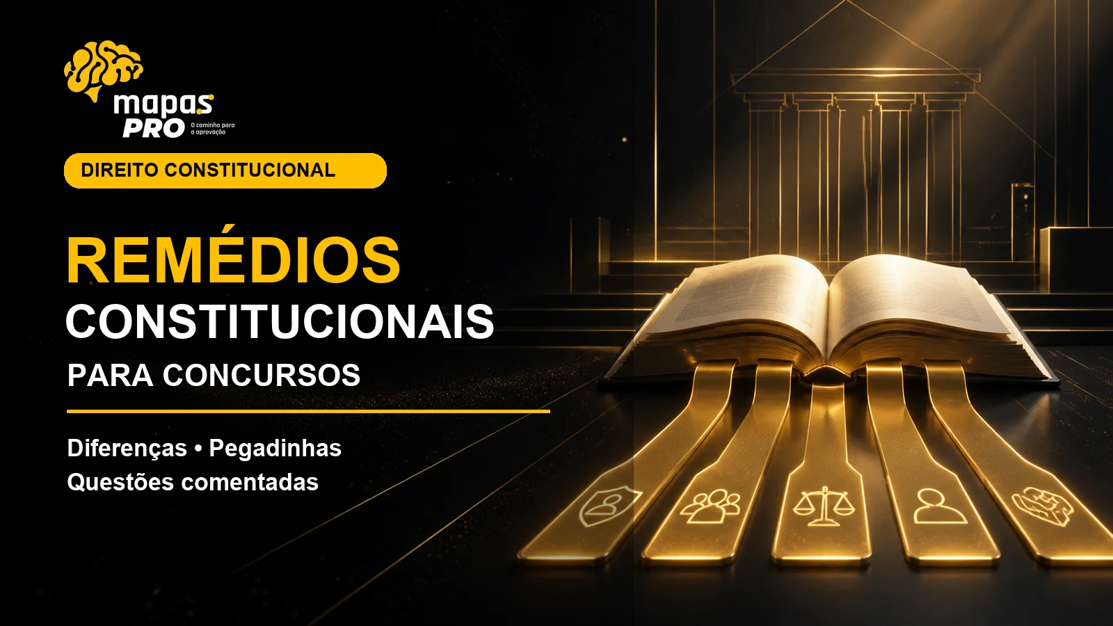 Remédios constitucionais para concursos: quadro comparativo e questões comentadas
